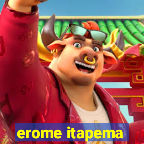 erome itapema